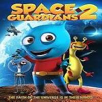 Space Guardians 2 (2018) Full Movie Watch Online HD Print Free Download