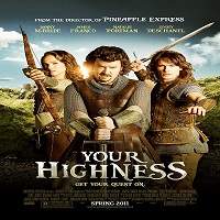 Your Highness (2011) Hindi Dubbed Full Movie Watch Online HD Free Download