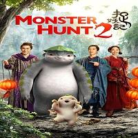 Monster Hunt 2 (2018) Hindi Dubbed Full Movie Watch Online HD Print Free Download