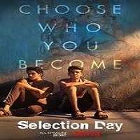 Selection Day (2018) Hindi Season 1 Complete Watch Online HD Download