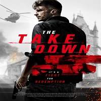 The Take Down 2018 Full Movie