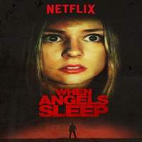 When the Angels Sleep (2018) Full Movie Watch Online HD Print Free Download