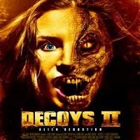 Decoys 2: Alien Seduction (2007) Hindi Dubbed Full Movie Watch Online HD Free Download