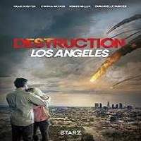 Destruction Los Angeles 2018 Full Movie