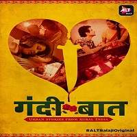 Gandii Baat (2018) Hindi Season 1 Complete Watch Online HD Print Free Download