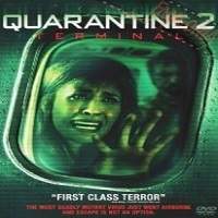 Quarantine 2: Terminal (2011) Hindi Dubbed Full Movie Watch Online HD Free Download