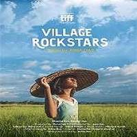 Village Rockstars (2017) Hindi Full Movie Watch Online HD Print Free Download