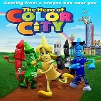 The Hero of Color City (2014) Hindi Dubbed Full Movie Watch Online HD Free Download