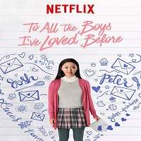 To All the Boys I’ve Loved Before (2018) Hindi Dubbed Full Movie Watch Free Download