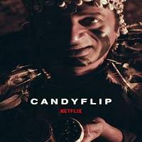 Candyflip (2019) Hindi Dubbed Full Movie Watch Online HD Free Download