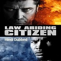 Law Abiding Citizen (2009) Hindi Dubbed Full Movie Watch Free Download