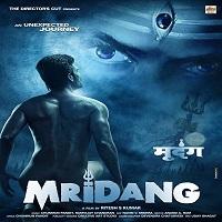 Mridang (2017) Hindi Full Movie Watch Online HD Print Free Download