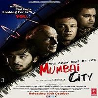 The Dark Side of Life: Mumbai City (2018) Hindi Full Movie Watch Online HD Download