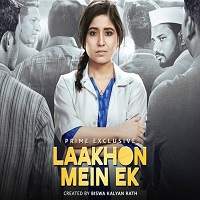 Laakhon Mein Ek (2019) S2 Complete Hindi Watch Online HD Print Free Download