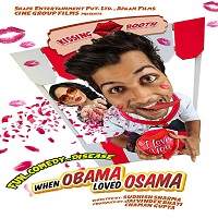 When Obama Loved Osama (2018) Hindi Full Movie Watch Online HD Free Download