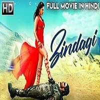 Zindagi (2019) Hindi Dubbed Full Movie Watch Free Download