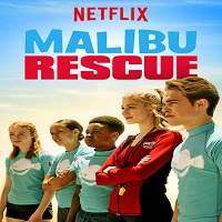 Malibu Rescue (2019) Hindi Dubbed Full Movie Watch Online HD Print Free Download