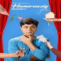 Humorously Yours (2019) Season 2 Hindi Complete Watch Online HD Free Download