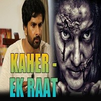 Kaher Ek Raat (2019) Hindi Dubbed Full Movie Watch Online HD Print Free Download