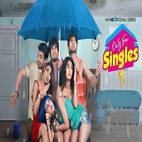 Only For Singles 2019 Hindi Season 1 Complete Watch