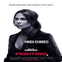Fighting (2009) Hindi Dubbed Full Movie Watch Online HD Print Free Download