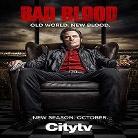 Bad Blood (2017) Season 1 Complete Watch Online HD Print Free Download