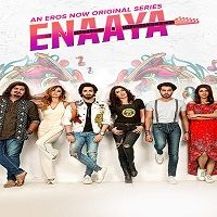Enaaya (2019) Hindi Season 1 Complete Watch Online HD Print Free Download