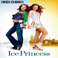 Ice Princess (2005) Hindi Dubbed Full Movie Watch Online HD Print Free Download