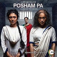 Posham Pa (2019) Hindi Full Movie Watch Online HD Print Quality Free Download