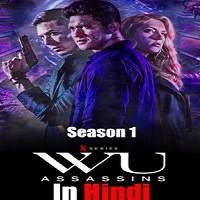 Wu Assassins (2019) Hindi Dubbed Season 1 Complete Full Movie Watch Online HD Print Free Download