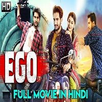 EGO (2019) Hindi Dubbed Full Movie Watch Online HD Print Free Download