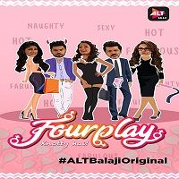 Fourplay (2018) Hindi Season 1 Watch Online HD Print Free Download
