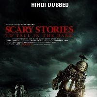 Scary Stories to Tell in the Dark (2019) Hindi Dubbed Full Movie Watch Online HD Print Free Download