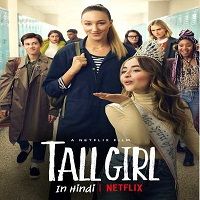 Tall Girl (2019) Hindi Dubbed Full Movie Watch Online HD Print Free Download
