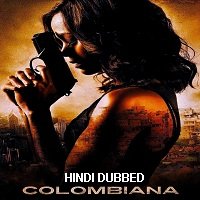 Colombiana (2011) Hindi Dubbed Full Movie Watch Online HD Free Download