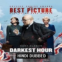 Darkest Hour (2017) Hindi Dubbed Full Movie Watch Online HD Free Download