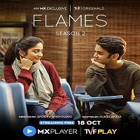 Flames (2019) Hindi Season 2 Watch Online HD Print Free Download