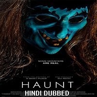 Haunt (2019) Hindi Dubbed [UNOFFICIAL] Full Movie Watch Online HD Print Free Download