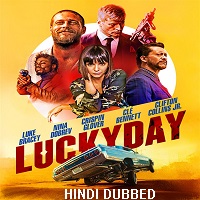 Lucky Day (2019) Hindi Dubbed