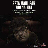 Pata Nahi Par Bolna Hai (2019) Hindi Stand-up Comedy Show Watch Online Free Download