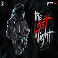 The Last Night (2019) Hindi Season 1 Watch Online HD Print Free Download
