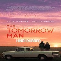 The Tomorrow Man (2019) Hindi Dubbed