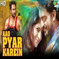Aao Pyar Karein (Just Love 2019) Hindi Dubbed
