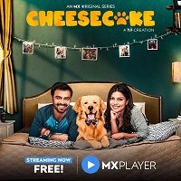 Cheesecake (2019) Hindi Season 1 Complete Watch Online HD Print Free Download