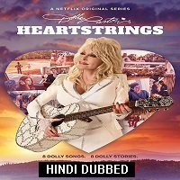 Dolly Partons Heartstrings (2019) Hindi Season 1 Complete Watch Online HD Print Free Download