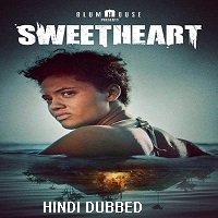Sweetheart (2019) Hindi Dubbed Full Movie Watch Online HD Free Download