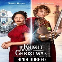 The Knight Before Christmas (2019) Hindi Dubbed