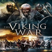 The Viking War (2019) Full Movie Watch Online HD Print Free Download