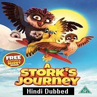 A Stork's Journey (2017) Hindi Dubbed