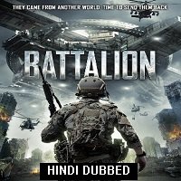 Battalion (2018) Hindi Dubbed Full Movie Watch Online HD Print Free Download